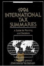 1994INTERNATIONAL TAX SUMMARIES   1994  PDF电子版封面  0471309087  GEORGE J.YOST 3 