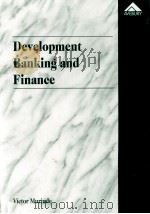 DEVELOPMENT BANKING AND FINANCE   1996  PDF电子版封面  9781856284493   