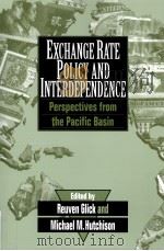 EXCHANGE RATE POLICY AND INTERREDEPENDENCE PERSPECTIVES FROM THE PACIFIFC BASIN（1994 PDF版）