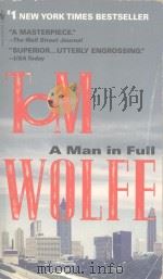 TOM WOLFE A MAN IN FULL A NOVEL（1998 PDF版）