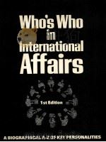 WHO'S WHO IN INTERNATIONAL AFFAIRS 1ST EDITION   1990  PDF电子版封面     