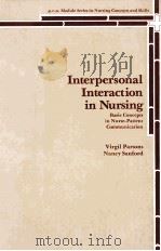INTERPERSONAL INTERACTION IN NURSING BASIC CONCEPTS IN NURSE-PATIENT COMMUNICATION（1973 PDF版）