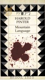 MOUNTAIN LANGUAGE   1988  PDF电子版封面  0571154131  HAROLD PINTER 