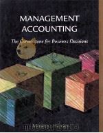 Management Accounting The Cornerstone For Business Decisions     PDF电子版封面    