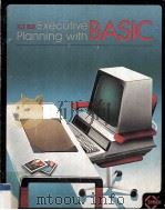 Executive Planning With Basic（1982 PDF版）