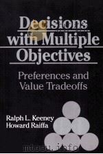 Decisions With Multiple Objectives Preferences and Value Tradeoffs（1993 PDF版）