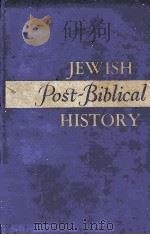 JEWISH POST BIBLICAL HISTORY THROUGH GREAT PERSONALITIES   1918  PDF电子版封面     