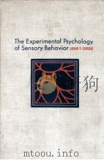 THE EXPERIMENTAL PSYCHOLOGY OF SENSORY BEHAVIOR（1967 PDF版）