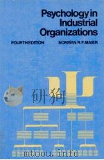 PSYCHOLOGY IN INDUSTRIAL ORGANIZATIONS FOURTH EDITION（1973 PDF版）