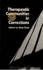 THERAPEUTIC COMMUNITIES IN CORRECTIONS（1980 PDF版）