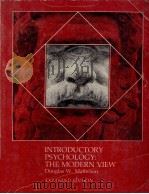 INTRODUCTORY PSYCHOLOGY:THE MODERN VIEW   1975  PDF电子版封面  0030899355   