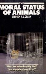 THE MORAL STATUS OF ANIMALS（1984 PDF版）