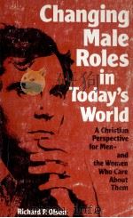 CHANGING MALE ROLES IN TODAY'S WORLD（1982 PDF版）