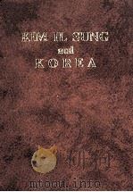 KIM IL SUNG AND KOREA（1982 PDF版）