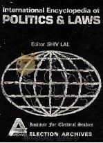 INTERNATIONAL ENCYCLOPEDIA OF POLITICS & LAWS ASEAN REGION     PDF电子版封面    SHIV LAL 