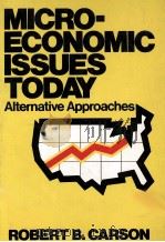 MICROECONOMIC ISSUES TODAY:ALTERNATIVE APPROACHES（1980 PDF版）