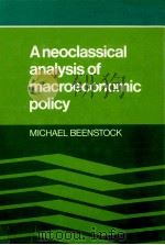 A NEOCLASSICAL ANALYSIS OF MACROECONOMIC POLICY（1980 PDF版）