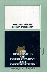 THE ECONOMICS OF DEVELOPMENT AND DISTRIBUTION   1981  PDF电子版封面  0155189050   