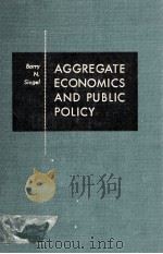 AGGREGATE ECONOMICS AND PUBLIC POLICY（1965 PDF版）