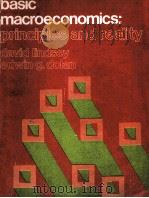 BASIC MACROECONOMICS:PRINCIPLES AND REALITY   1974  PDF电子版封面  0030919143   