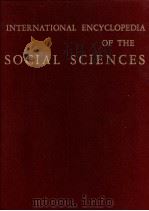INTERNATIONAL ENCYCLOPEDIA OF THE SOCIAL SCIENCES VOLUME 18（1979 PDF版）