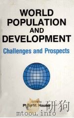 WORLD POPULATION AND DEVELOPMENT CHALLENGES AND PROSPECTS（1979 PDF版）