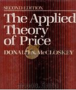 THE APPLIED THEORY OF PRICE SECOND EDITION   1985  PDF电子版封面  0023785209   