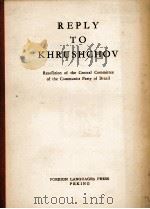 REPLY TO KHRUSHCHOV   1964  PDF电子版封面     