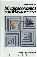 MACROECONOMICS FOR MANAGEMENT SECOND EDITION   1986  PDF电子版封面  0135424321   