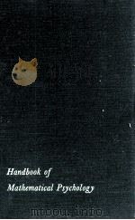 HANDBOOK OF MATHEMATICAL PSYCHOLOGY VOLUME 3（1965 PDF版）