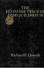 THE ECONOMETRICS OF DISEQUILIBRIUM   1988  PDF电子版封面  0631144021   