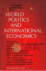 WORLD POLITICS AND INTERNATIONAL ECONOMICS   1975  PDF电子版封面  0815709161   