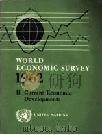 WORLD ECONOMIC SURVEY 1962:2.CURRENT ECONOMIC DEVELOPMENTS（1963 PDF版）