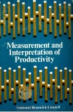 MEASUREMENT AND INTERPRETATION OF PRODUCTIVITY（1979 PDF版）