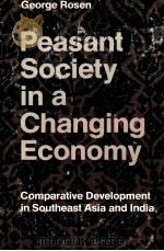 PEASANT SOCIETY IN A CHANGING ECONOMY（1975 PDF版）