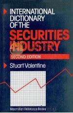 INTERNATIONAL DICTIONARY OF THE SECURITIES INDUSTRY SECOND EDITION（1985 PDF版）