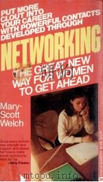 NETWORKING THE GREAT NEW WAY FOR WOMEN TO GET AHEAD（1980 PDF版）
