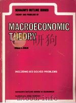 SCHAUM'S OUTLINE OF THEORY AND PROBIEMS OF MACROECONOMIC THEORY（1974 PDF版）