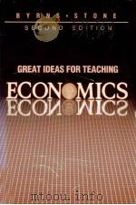 GREAT IDEAS FOR TEACHING ECONOMICS SECOND EDITION   1981  PDF电子版封面  0673171841  RALPH T.BYRNS 