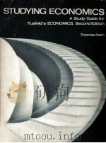 STUDYING ECONOMICS A STUDY GUIDE FOR FUSFELD'SECONOMICS SECOND EDITION（1976 PDF版）