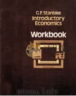 INTRODUCTORY ECONOMICS WORLBOOK   1980  PDF电子版封面  0582330688  G.FSTANLKE M.A 