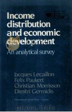 INCOME DISTRIBUTION AND ECONOMIC DEVELOPMENT AN ANALYTICAL SURVEY（1984 PDF版）