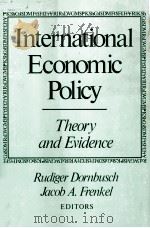 INTERNATIONAL ECONOMIC POLICY THEORY AND EVIDENCE（1979 PDF版）