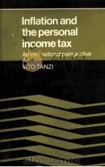 INFLATION AND THE PERSONAL INCOME TAX:AN INTERNATIONAL PERSPECTIVE（1980 PDF版）