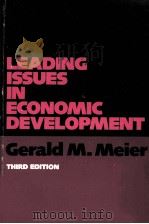 LEADING ISSUES IN ECONOMIC DEVELOPMENT THIRD EDITION（1976 PDF版）