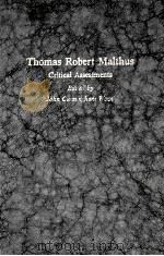 THOMAS ROBERT MALTHUS:CRITICAL ASSESSMENTS VOLUME 3（1986 PDF版）