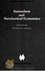 SAMUELSON AND NEOCLASSICAL ECONOMICS（1982 PDF版）