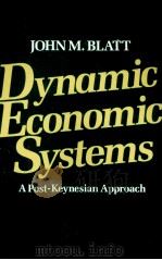 DYNAMIC ECONOMIC SYSTEMS:A POST-KEYNESIAN APPROACH（1983 PDF版）
