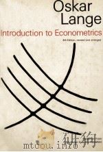 Introduction to econometrics   1978  PDF电子版封面  0080229883  by Oskar Lange ; prepared with 