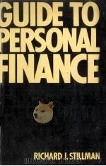 GUIDE TO PERSONAL FINANCE:A LIFETIME PROGRAM OF MONEY MANAGEMENT   1972  PDF电子版封面  0133703959   